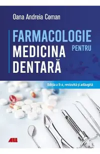 Farmacologie pentru medicina dentara Ed.2