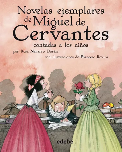 Novelas ejemplares de Miguel de Cervantes