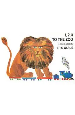 1, 2, 3 to the Zoo: A Counting Book