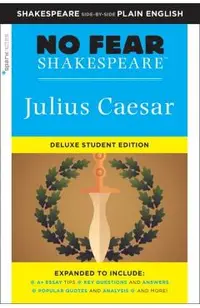 Julius Caesar: No Fear Shakespeare Deluxe Student Edition, 27