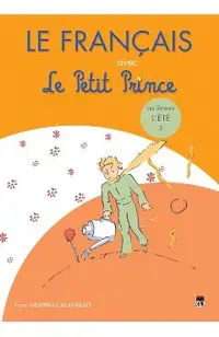 Le Francais avec le Petit Prince L Ete 3