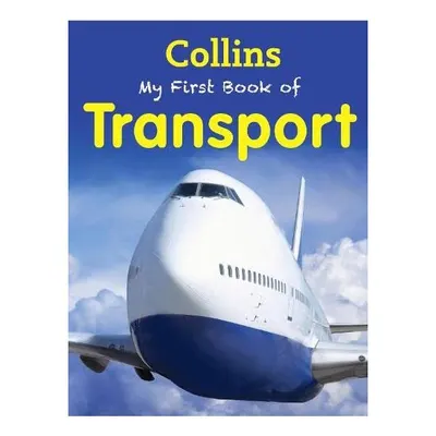 Collins My First Book of Transport