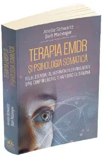 Terapia EMDR si psihologia somatica