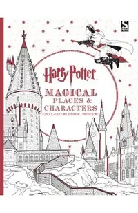 Harry Potter Magical Places and Characters Colouring Book