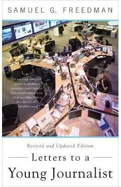 Letters to a Young Journalist