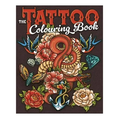 The Tattoo Colouring Book Over 45 Images to Colour