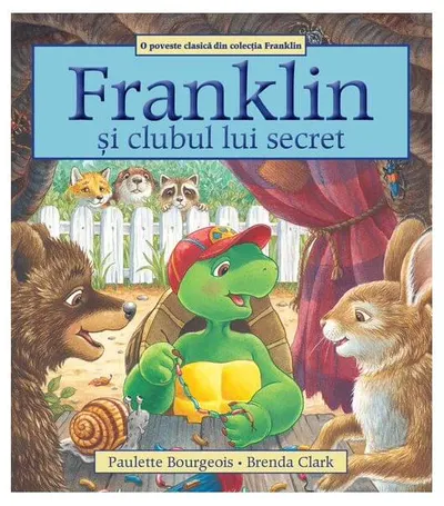 Franklin și clubul lui secret - Paperback brosat - Paulette Bourgeois