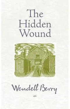 The Hidden Wound