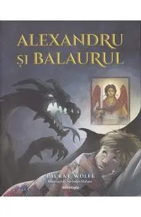 Alexandru si balaurul