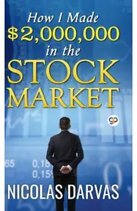 How I Made $2,000,000 in the Stock Market