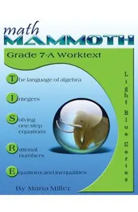Math Mammoth Grade 7-A Worktext