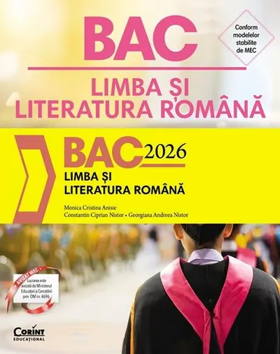 BAC 2026. Limba și literatura română - Paperback brosat - Monica Cristina Anisie, Constantin Ciprian Nistor, Georgiana Andreea Nistor