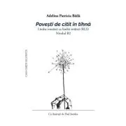 Povesti de citit în tihna. Limba romana ca limba straina (RLS). Nivelul B2