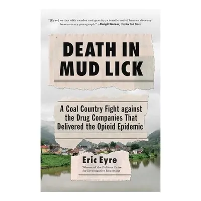 Death in Mud Lick