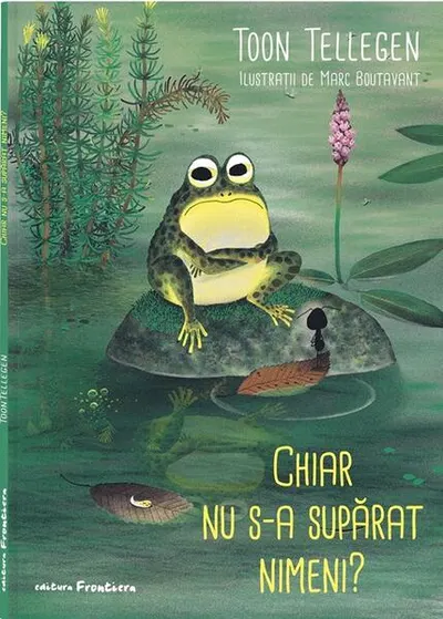 Chiar nu s-a supărat nimeni? - Paperback - Toon Tellegen