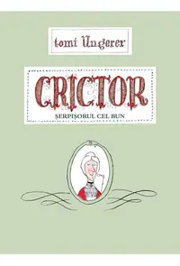 Crictor. Serpisorul cel bun