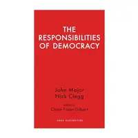 Responsibilities of Democracy