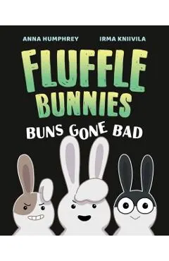 Buns Gone Bad (Fluffle Bunnies, Book #1)