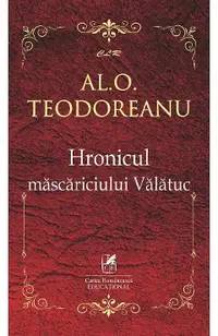 Hronicul mascariciului Valatuc