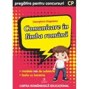 Culegere pregatire pentru concursuri. Comunicare in limba romana. Clasa pregatitoare