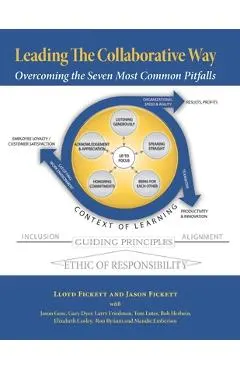 Leading The Collaborative Way: Overcoming the Seven Most Common Pitfalls