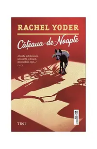 Cățeaua-de-Noapte - Paperback brosat - Rachel Yoder