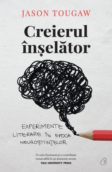 Creierul înșelător - Paperback brosat - Jason Tougaw
