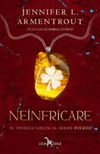 Neinfricare. Seria Wicked. Vol.3