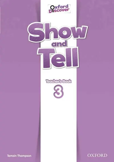 Show and Tell 3 Teacher's Book