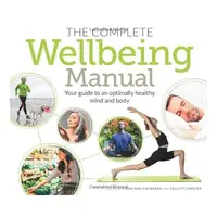 Complete Wellbeing Manual