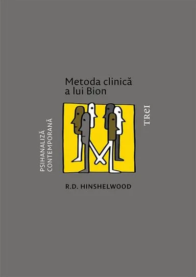 Metoda clinică a lui Bion - Paperback brosat