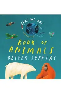 Here We Are: Book of Animals
