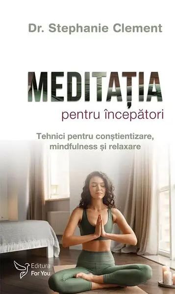 Meditația pentru începători - Paperback brosat