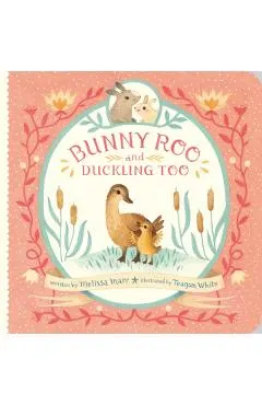 Bunny Roo and Duckling Too