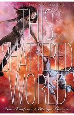 This Shattered World