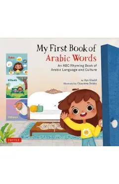My First Book of Arabic Words: An ABC Rhyming Book of Arabic Language and Culture