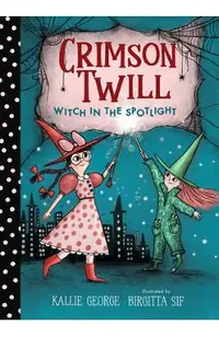 Crimson Twill: Witch in the Spotlight