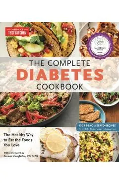 The Complete Diabetes Cookbook: The Healthy Way to Eat the Foods You Love