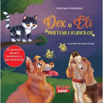 Dex si Eli prietenii licuricilor