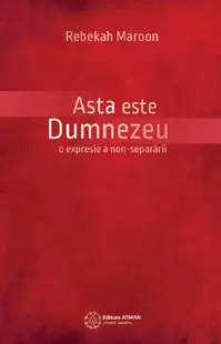 Asta este Dumnezeu