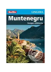 Muntenegru - începe călătoria - Paperback brosat - ***