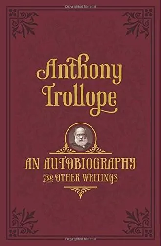 An Autobiography: and Other Writings