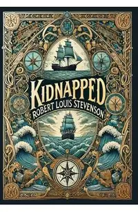 Kidnapped (Collector's Edition) (Laminated Hardback with Jacket)