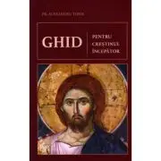 Ghid pentru crestinul incepator