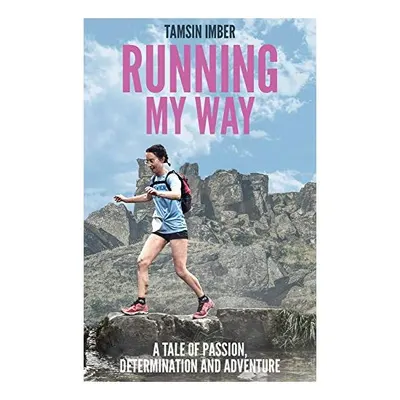Running My Way, Tamsin Imber