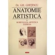 Anatomie artistica, volumul 3. Morfologia artistica. Expresia
