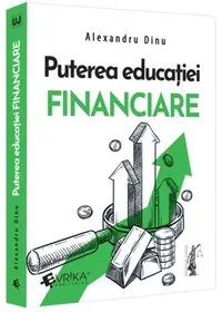 Puterea educației financiare - Paperback brosat