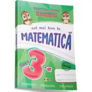 Cel mai bun la Matematica, clasa a 3-a