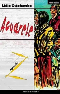 Acuarele - Paperback brosat - Lidia Ostałowska