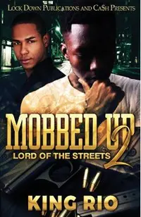 Mobbed Up 2